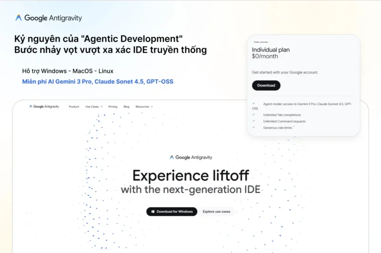 Google Antigravity: Kỷ nguyên của “Agentic Development” – Bước nhảy vọt vượt xa xác IDE truyền thống